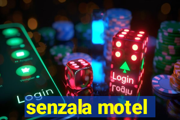 senzala motel